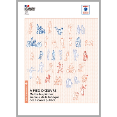 Illustration A pied d'œuvre. Mettre les piétons au cœur de la fabrique des espaces publics